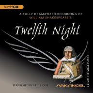 Twelfth Night: Arkangel Shakespeare