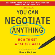 You Can Negotiate Anything: The Groundbreaking Original Guide to Negotiation