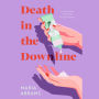 Death in the Downline: A Novel