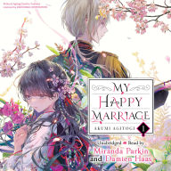 My Happy Marriage, Vol. 1 (light novel)