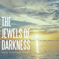 The Jewels of Darkness: My Spiritual Journey