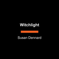 Witchlight: A Witchlands Novel