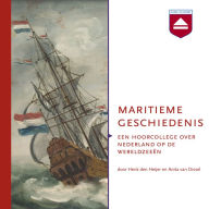 Maritieme geschiedenis: Een hoorcollege over Nederland op de wereldzeeën