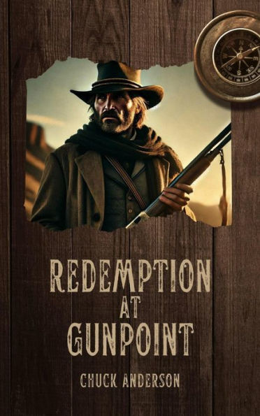 Redemption at Gunpoint