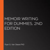 Memoir Writing For Dummies, 2nd Edition