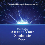 Attract Your Soulmate