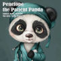 Penelope the Patient Panda