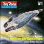 Perry Rhodan 1871: Mission der Siganesen: Perry Rhodan-Zyklus 