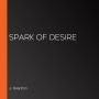 Spark of Desire
