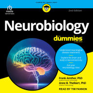 Neurobiology For Dummies, 2nd Edition