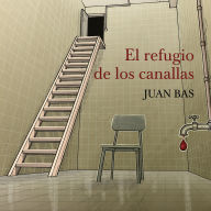 El refugio de los canallas