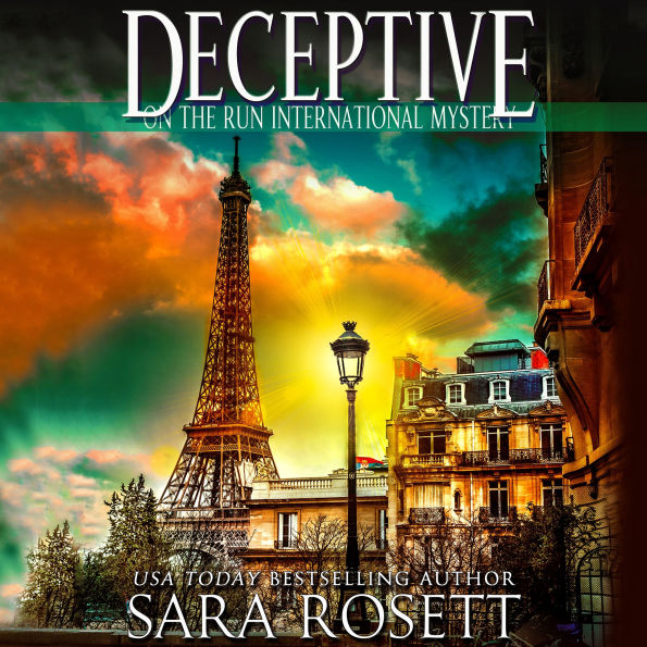 Deceptive: On the Run International Mysteries