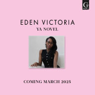 Eden Victoria YA Novel