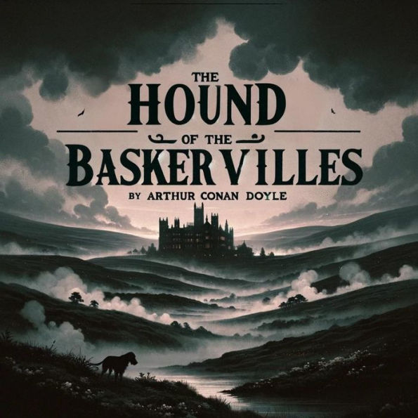 The Hound of the Baskervilles