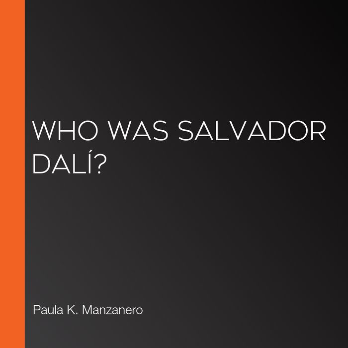 Who Was Salvador Dalí?