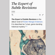 The Expert of Subtle Revisions: A Novel