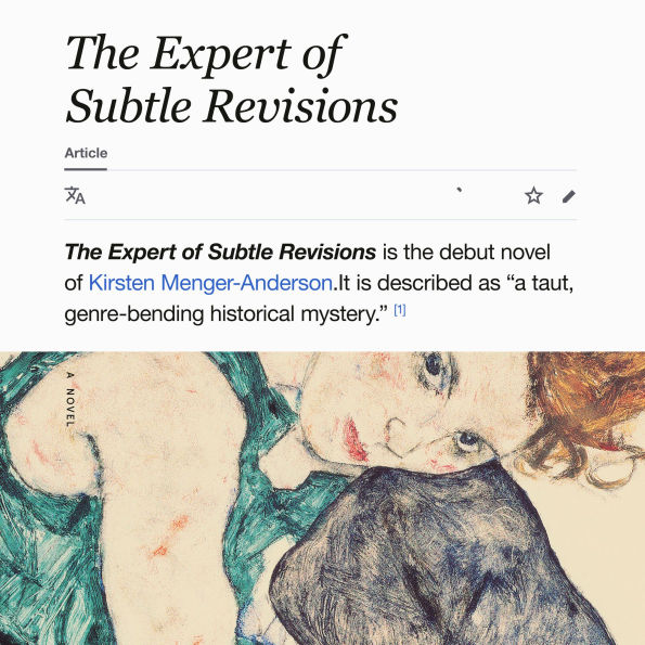 The Expert of Subtle Revisions: A Novel