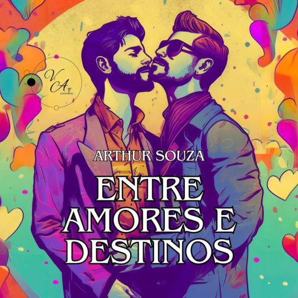 Entre Amores e Destinos