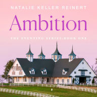 Ambition: A Novel