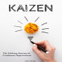 Kaizen: The Lifelong Journey of Continuous Improvement