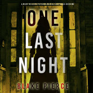 One Last Night (The Governess-Book 8): Digitally narrated using a synthesized voice
