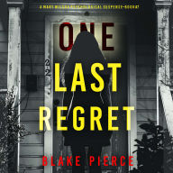 One Last Regret (The Governess-Book 7): Digitally narrated using a synthesized voice