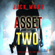 Asset Two (A Lara King Espionage Thriller-Book 2): Digitally narrated using a synthesized voice