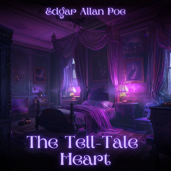 The Tell-Tale Heart