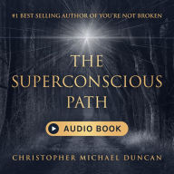 The Superconscious Path