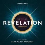 The Book of Revelation: The Holy Bible - Unabridged