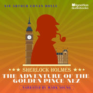 The Adventure of the Golden Pince-Nez: Sherlock Holmes
