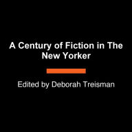 A Century of Fiction in The New Yorker: 1925-2025