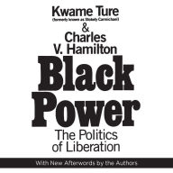 Black Power: The Politics of Liberation