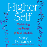 Meet Your Higher Self