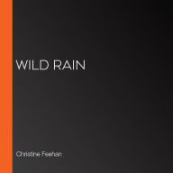 Wild Rain