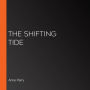 The Shifting Tide