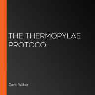 The Thermopylae Protocol