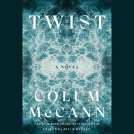 Twist: A Novel