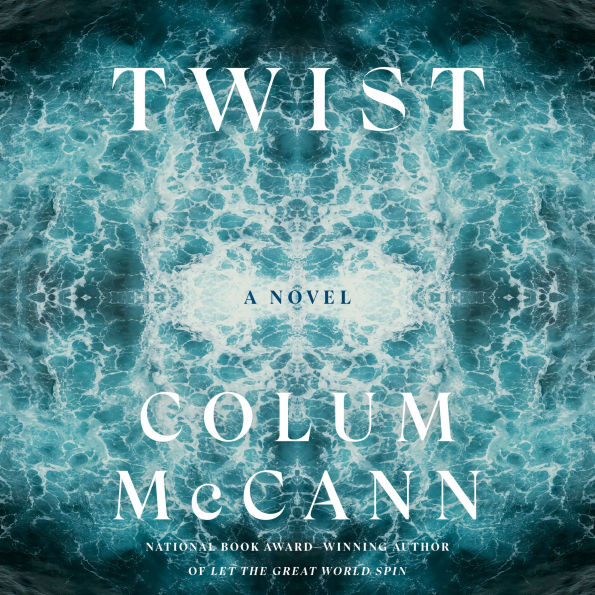 Twist: A Novel