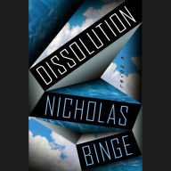 Dissolution: A Novel