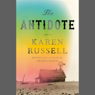 The Antidote: A Novel