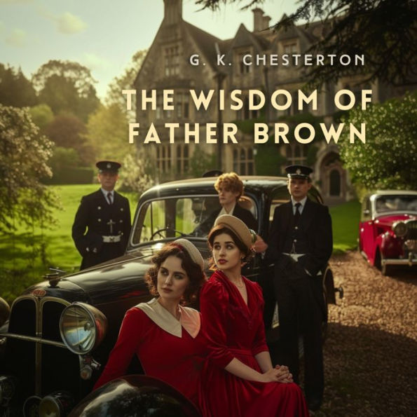 The Wisdom of Father Brown