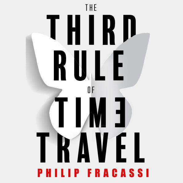 The Third Rule of Time Travel
