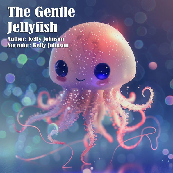 The Gentle Jellyfish