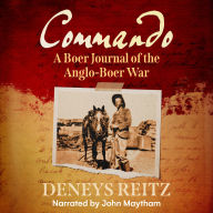 Commando: A Boer Journal of the Anglo-Boer War