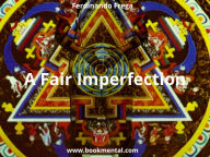 A Fair Imperfection