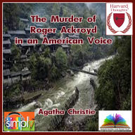 The Murder of Roger Ackroyd in an American Voice