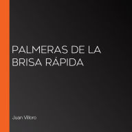 Palmeras de la brisa rápida