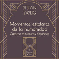 Momentos estelares de la humanidad