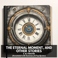 Eternal Moment, and Other Stories, The (Unabridged)